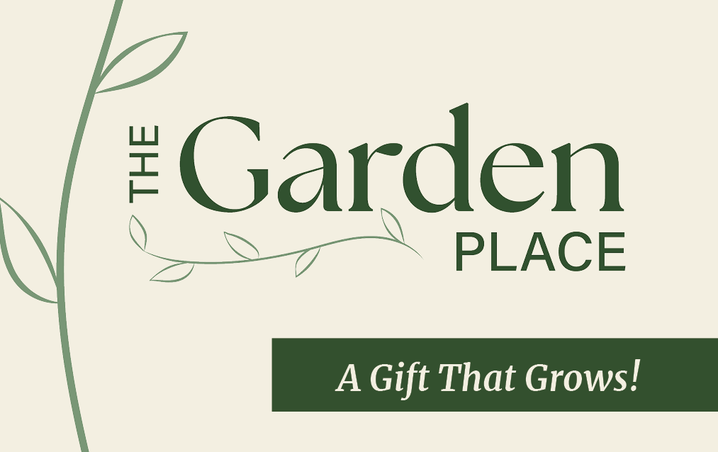 The Garden Place - eGift Card